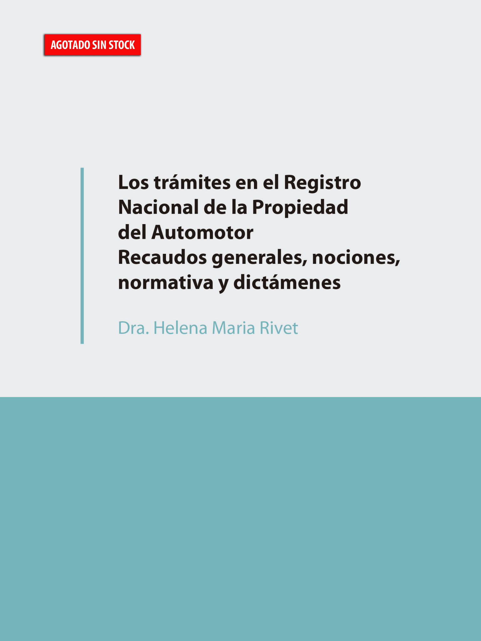 Los trámites en el Registro Nacional de la Propiedad del Automotor