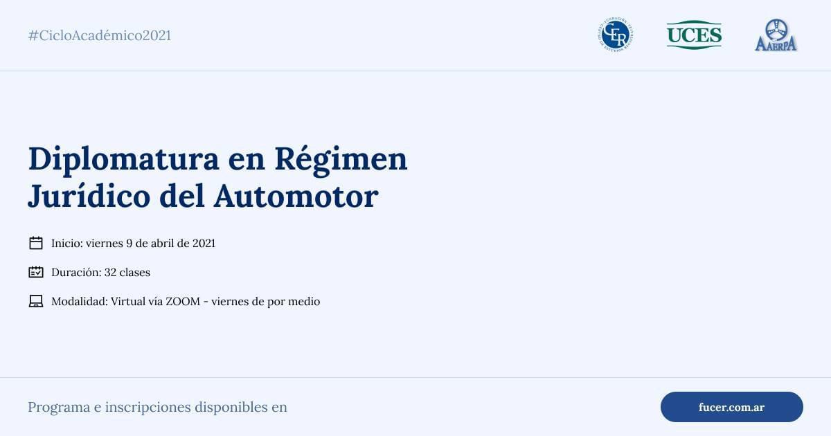 Diplomatura en Régimen Jurídico del Automotor – Ciclo Académico 2021